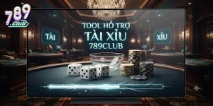 Tool hỗ trợ tài xỉu 789Club giúp bạn chơi dễ thắng hơn mỗi ngày
