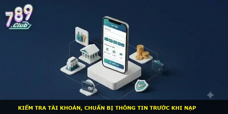 Nạp tiền 789CLUB - ảnh 1