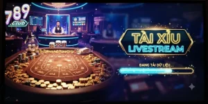 Tài xỉu Livestream 789Club cháy cùng dealer xịn, thưởng liền tay