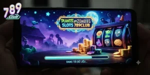 Plants and Zombies slots 789Club trải nghiệm game slot chất vui và mới lạ